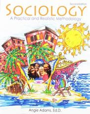 Sociology: a Practical and Realistic Methodology 2nd