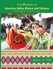 Introduction to American Indian History and Cultures 2nd