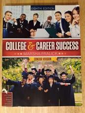 College and Career Success Concise Version 8th