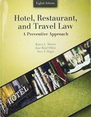 Hotel, Restaurant, and Travel Law: a Preventive Approach 8th