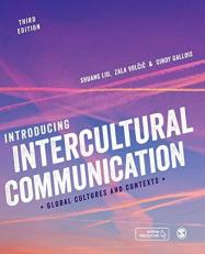 Introducing Intercultural Communication : Global Cultures and Contexts 3rd