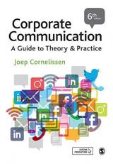 Corporate Communication : A Guide to Theory and Practice 6th