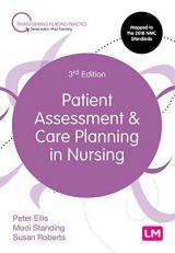 Patient Assessment and Care Planning in Nursing 3rd
