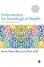 Understanding the Sociology of Health : An Introduction 5th