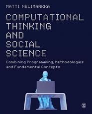 Computational Thinking and Social Science : Combining Programming, Methodologies and Fundamental Concepts 