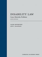 Disability Law : Cases, Materials, Problems 6th