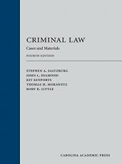 Criminal Law : Cases and Materials 4th
