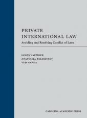 Private International Law : Avoiding and Resolving Conflict of Laws 