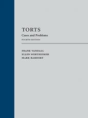 Torts : Cases and Problems 4th