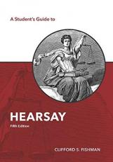 A Student's Guide to Hearsay 5th