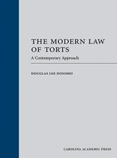 The Modern Law of Torts : A Contemporary Approach 