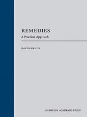 Remedies : A Practical Approach 