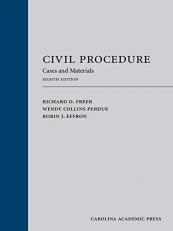 Civil Procedure : Cases, Materials, and Questions 8th
