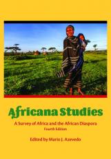 Africana Studies: A Survey of Africa and the African Diaspora 4th