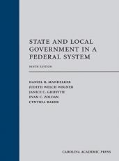 State and Local Government in a Federal System 9th