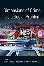 Dimensions of Crime As a Social Problem 2nd
