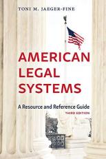 American Legal Systems : A Resource and Reference Guide 3rd
