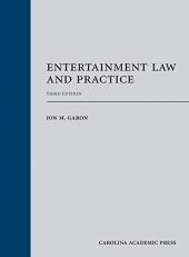 Entertainment Law and Practice 3rd