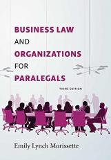 Business Law and Organizations for Paralegals 3rd