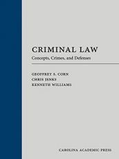 Criminal Law : Concepts to Courtroom 