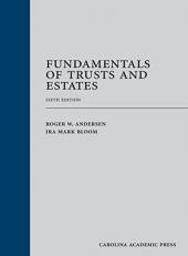 Fundamentals of Trusts and Estates 6th