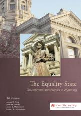 Equality State: Government And Politics In Wyoming 9th
