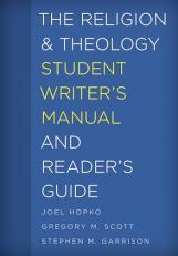 The Religion and Theology Student Writer's Manual and Reader's Guide Volume 4 
