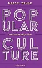 Popular Culture : Introductory Perspectives 4th