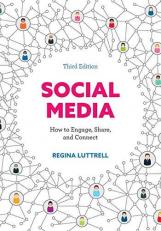 Social Media : How to Engage, Share, and Connect 3rd