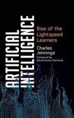 Artificial Intelligence : Rise of the Lightspeed Learners 
