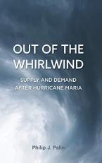 Out of the Whirlwind : Supply and Demand after Hurricane Maria 