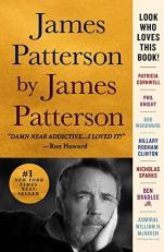 James Patterson by James Patterson : The Stories of My Life 