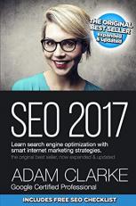 SEO 2017 Learn Search Engine Optimization with Smart Internet Marketing Strateg : Learn SEO with Smart Internet Marketing Strategies 