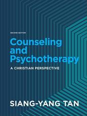 Counseling and Psychotherapy : A Christian Perspective 2nd