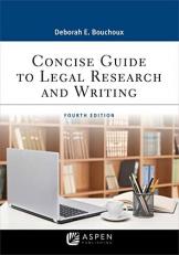 Concise Guide to Legal Research and Writing 4th