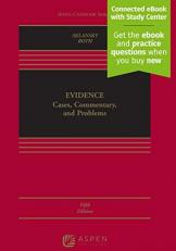 Evidence : Cases, Commentary, and Problems 5th