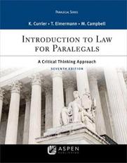 Introduction to Law for Paralegals : A Critical Thinking Approach 7th
