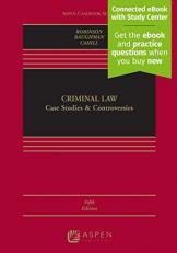 Criminal Law : Case Studies and Controversies 5th