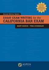 Essay Exam Writing for the California Bar Exam 2nd