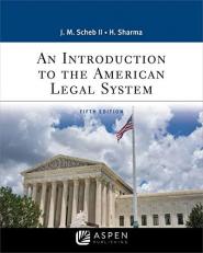 An Introduction to the American Legal System 5th