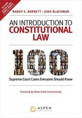 An Introduction to Constitutional Law : 100 Supreme Court Cases Everyone Should Know  with Access 