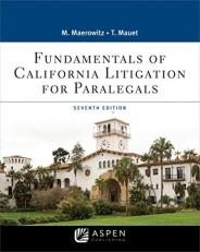 Fundamentals of California Litigation for Paralegals 7th