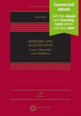 Mergers and Acquisitions : Cases, Materials, and Problems with Access 5th