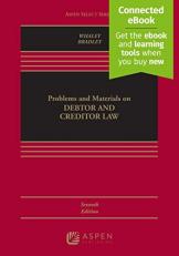Problems and Materials on Debtor and Creditor Law 7th