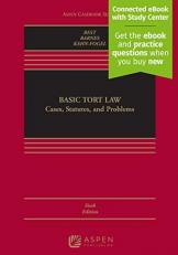Basic Tort Law : Cases, Statutes, and Problems 6th