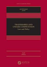 Trademarks and Unfair Competition : Law and Policy 6th