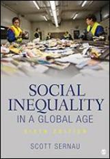 Social Inequality in a Global Age 6th