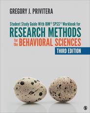 Student Study Guide with IBM® SPSS® Workbook for Research Methods for the Behavioral Sciences 3rd