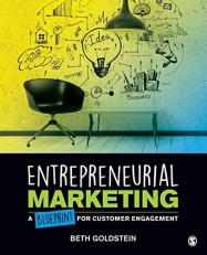 Entrepreneurial Marketing : A Blueprint for Customer Engagement 