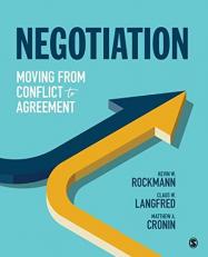 Negotiation : Moving from Conflict to Agreement 